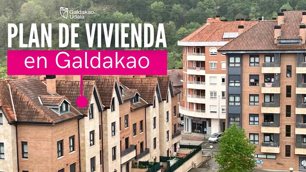 Plan de Vivienda en #Galdakao