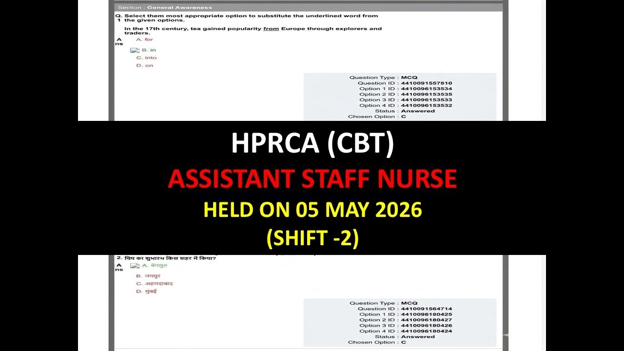 HPRCA STAFF NURSE SOLVED PAPER HELD ON 05 MAY 2026