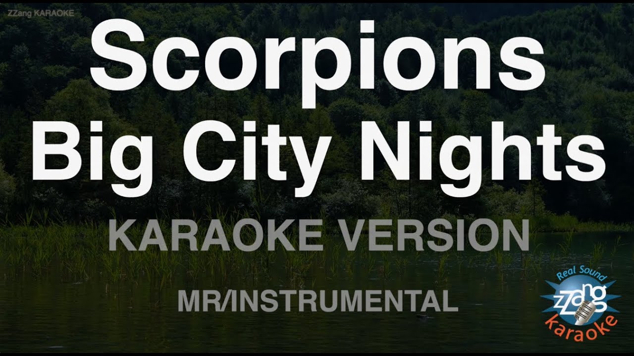Scorpions - Big City Nights (Instrumental) (Karaoke Version)