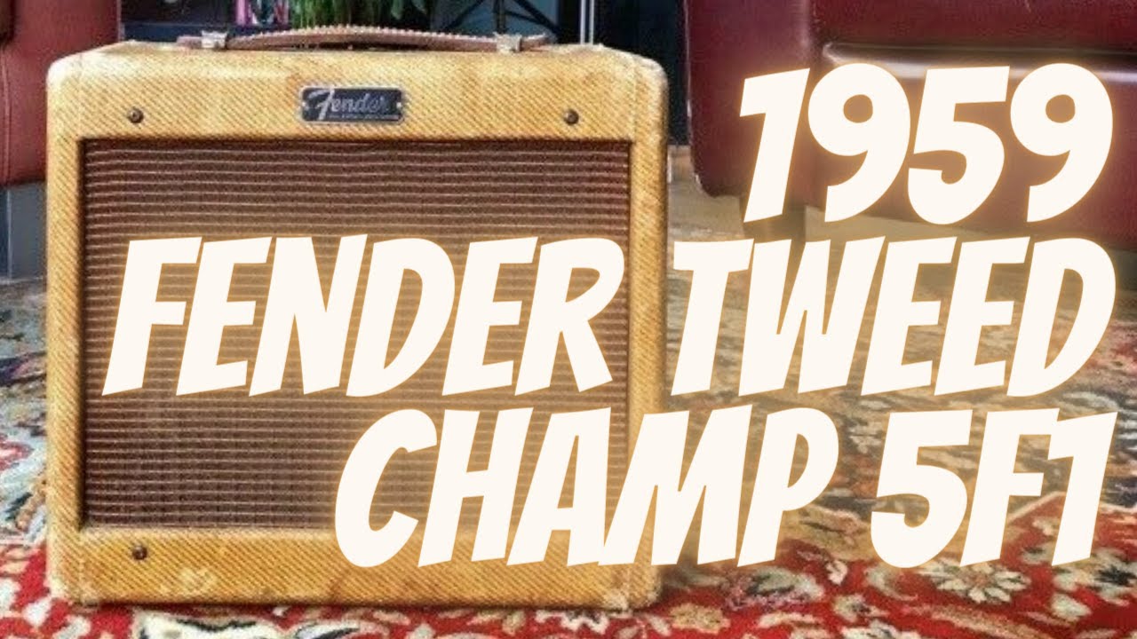 1959 Fender Tweed Champ 5F1 !!! ALL THE TONES !!!