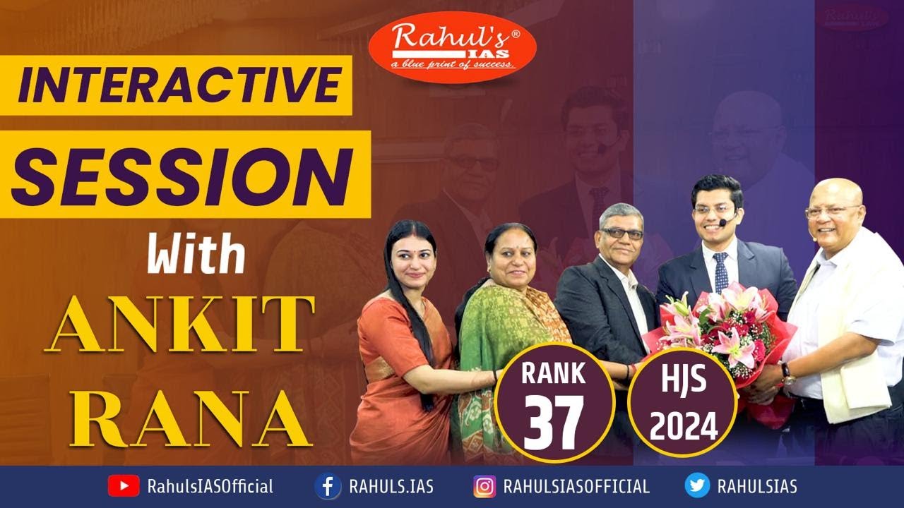 INTERACTIVE SESSION WITH ANKIT RANA, RANK 37, HJS 2024