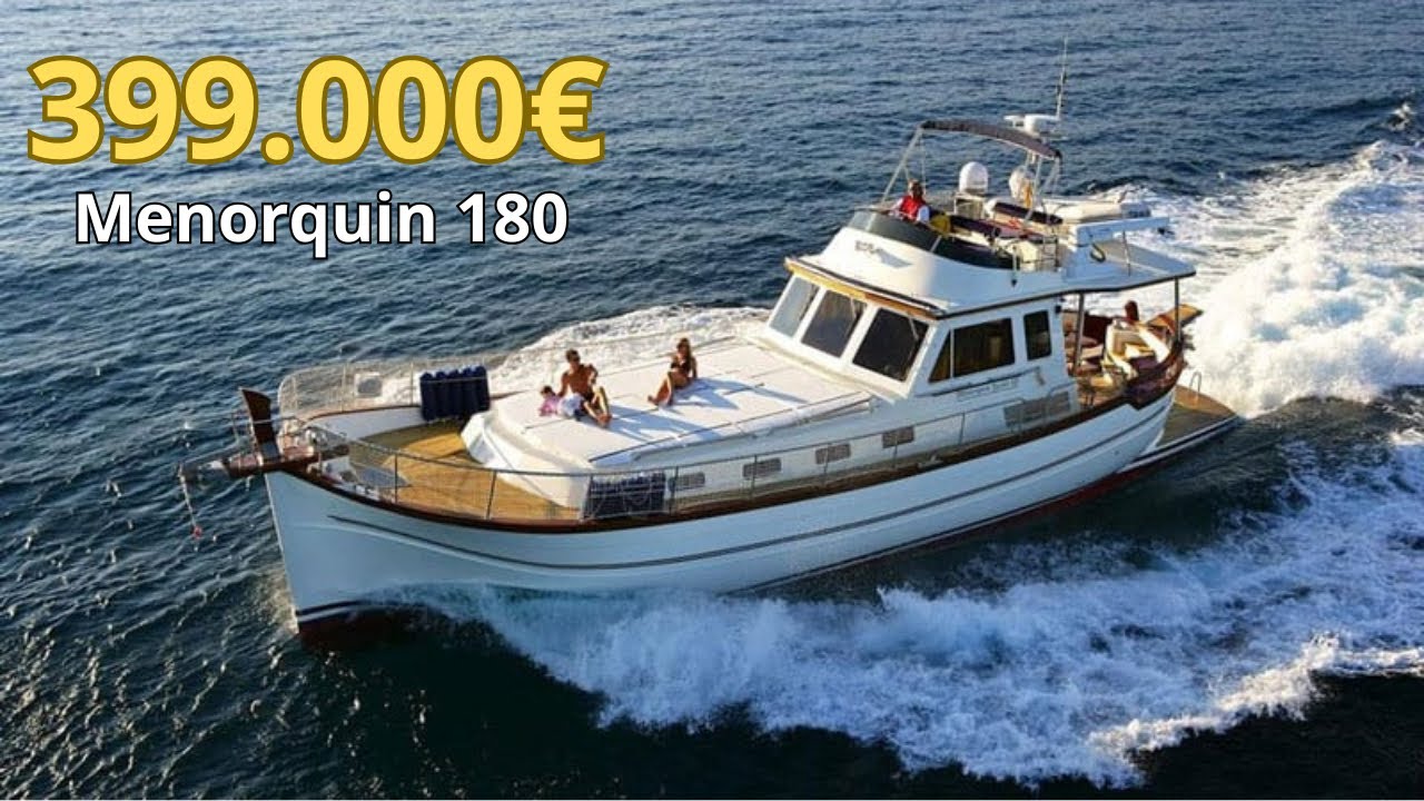 399.000€ Menorquin Yacht 180 (2003) Full Tour and Walk Around by Clearwater Marine