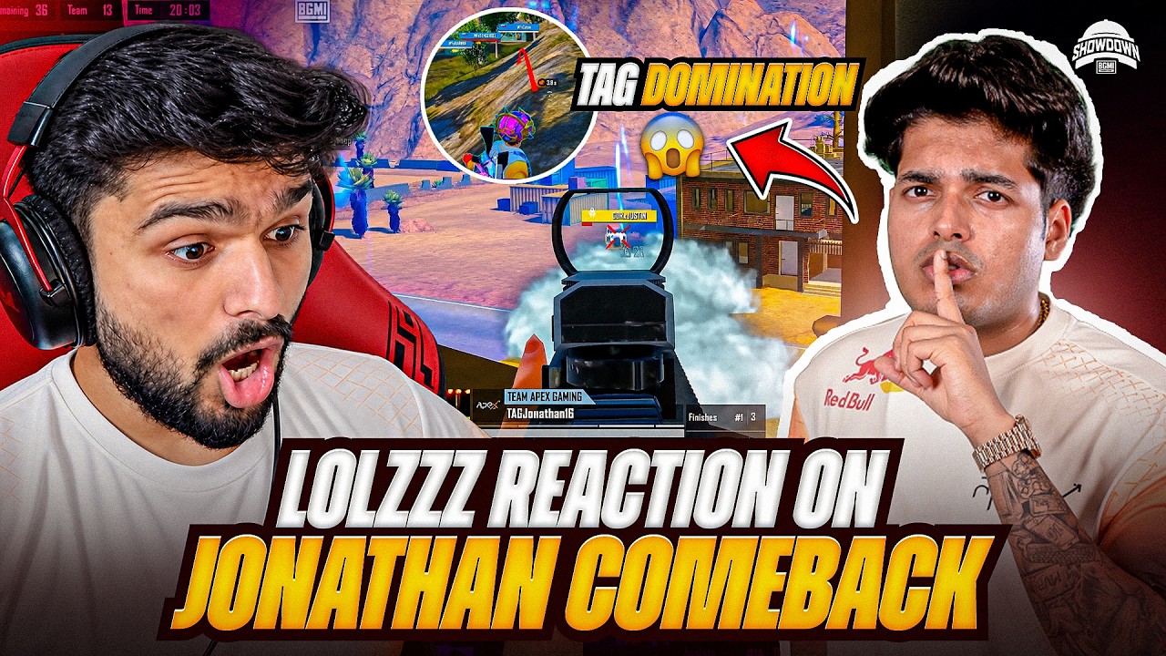 LoLzZz REACTION ON JONATHAN COMEBACK IN BMSD 😱 TAG DOMINATION || COMPILATION