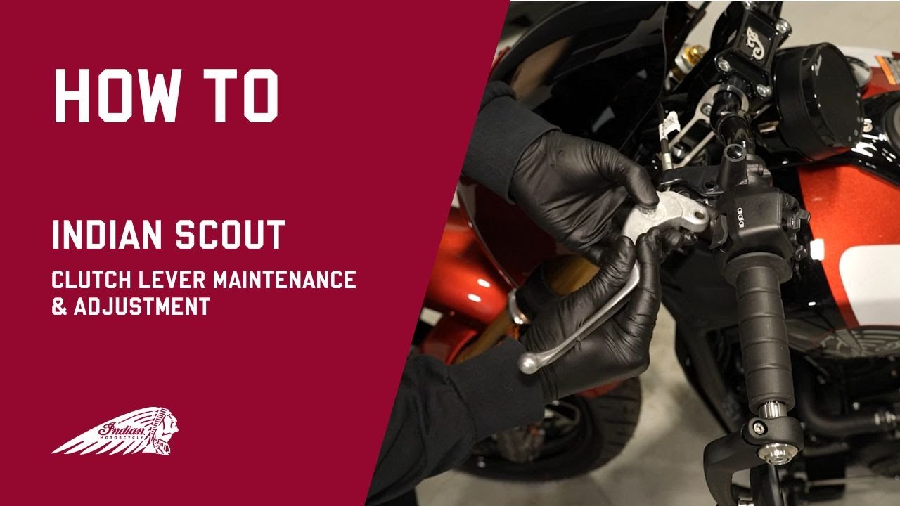 2025 Indian Scout | Clutch Lever Maintenance and Adjustment - Indian Motorcycle