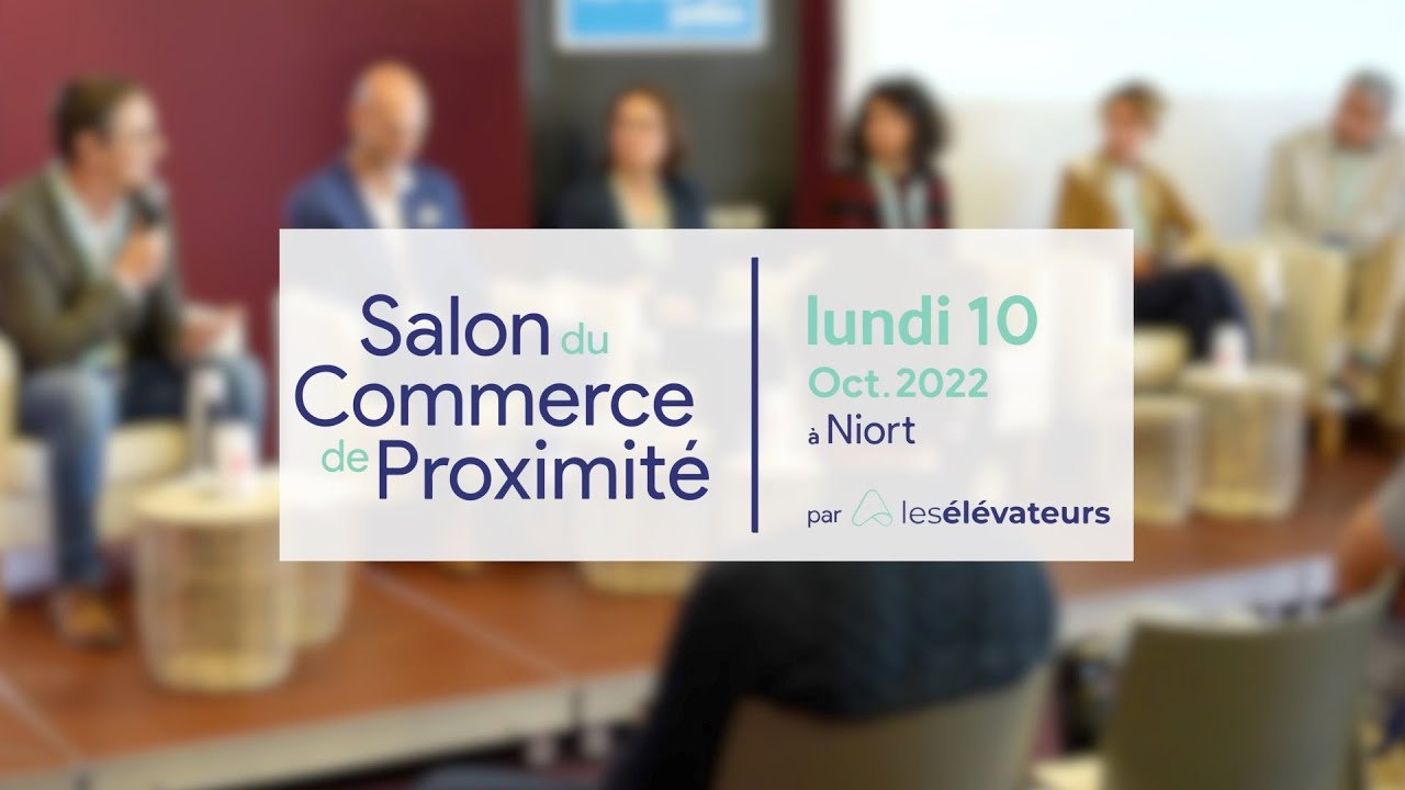 Salon du Commerce de Proximité 2022 - Aftermovie