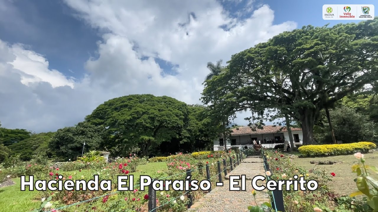 Hacienda El Paraíso - El Cerrito INCIVA