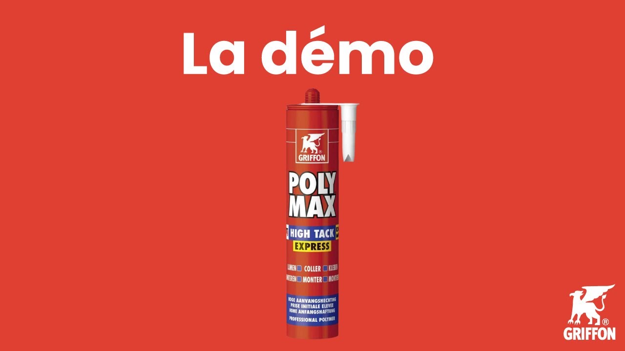 Colle POLY MAX® HIGH TACK EXPRESS GRIFFON