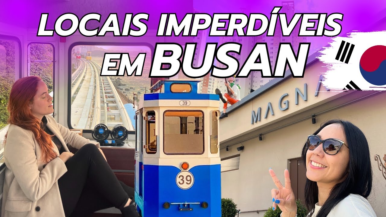 TUDO o que você TEM QUE FAZER em BUSAN na COREIA DO SUL 🏝️🌞 #ViagemPraCoreia