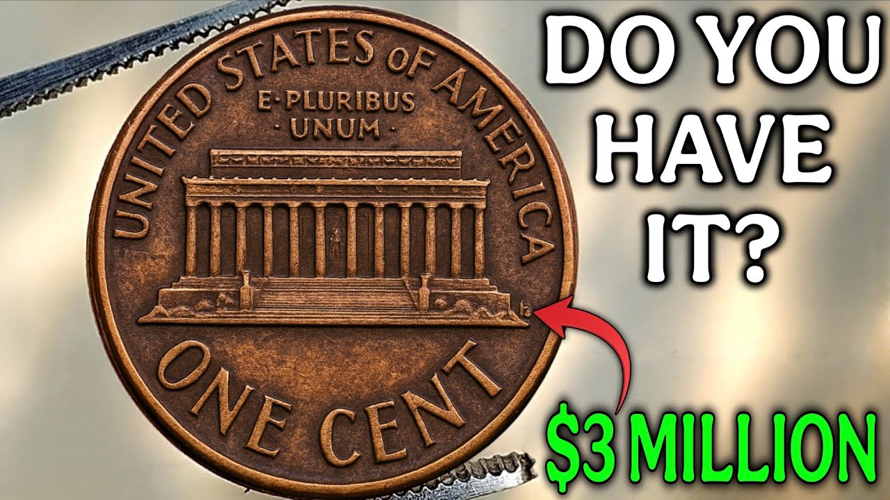 Before You Spend That Old Penny, You Need to See This (Lincoln Memorial One Cent $300,000 Coin)
