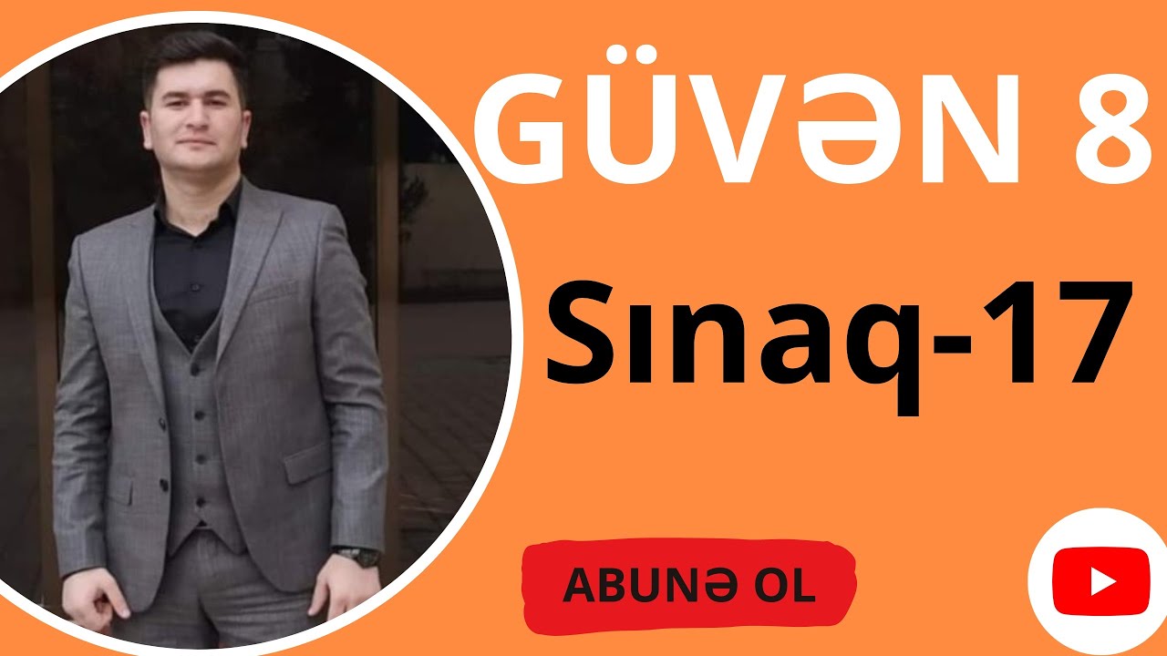 GÜVƏN 8-ci SİNİF  SINAQ-17  Bütün testlərin izahı. #sınaq17