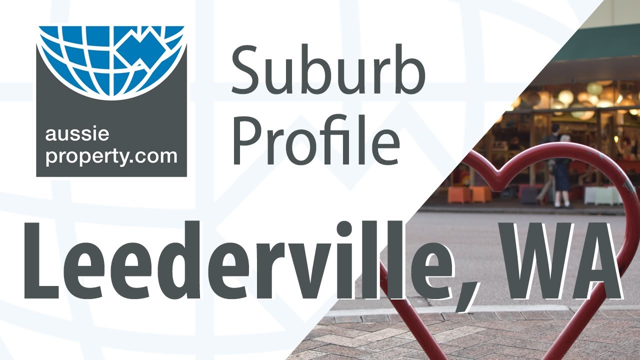 Suburb Profile Perth – Leederville
