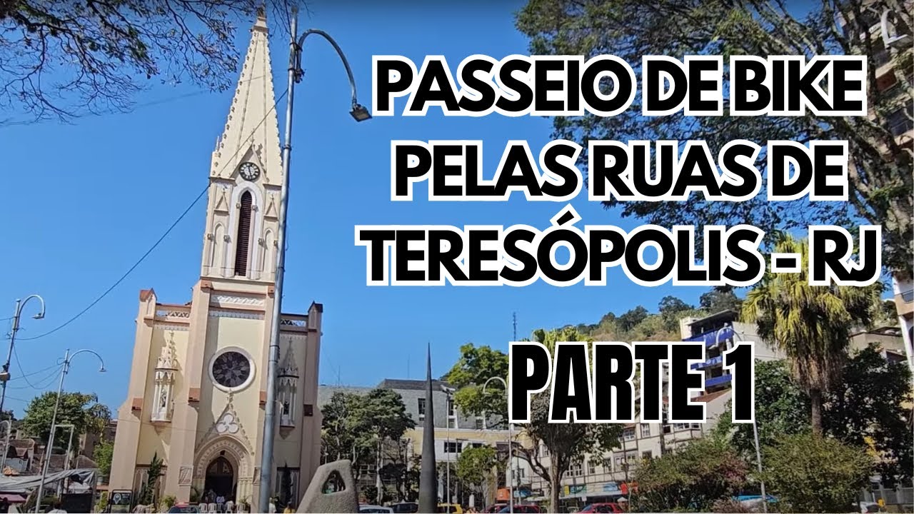 Passeio de bike pelas ruas de Teresópolis   Rj   PARTE 1 - Voa Terê