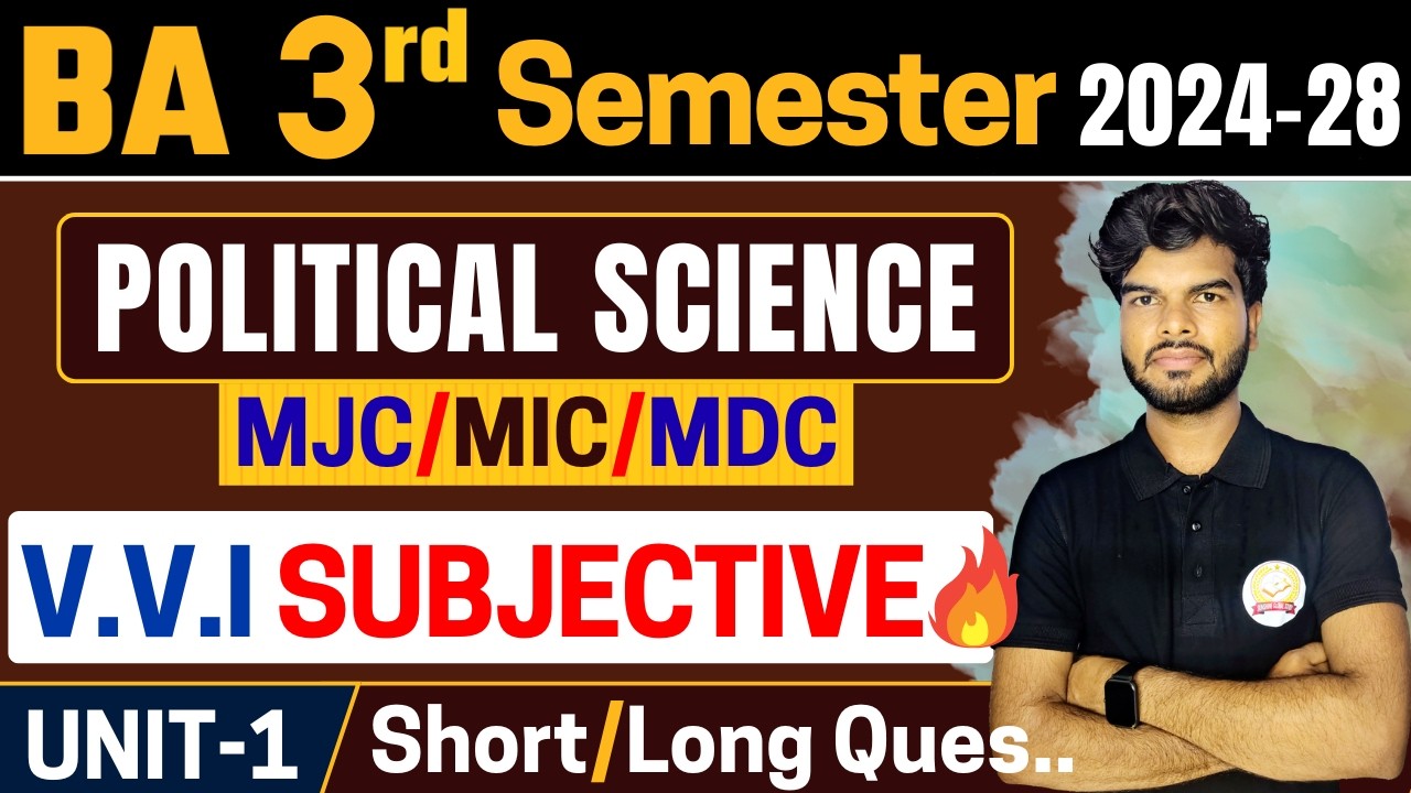 BA 3rd Semester Political Science Unit-1 Subjective Question | BA Semester-3 Political Science
