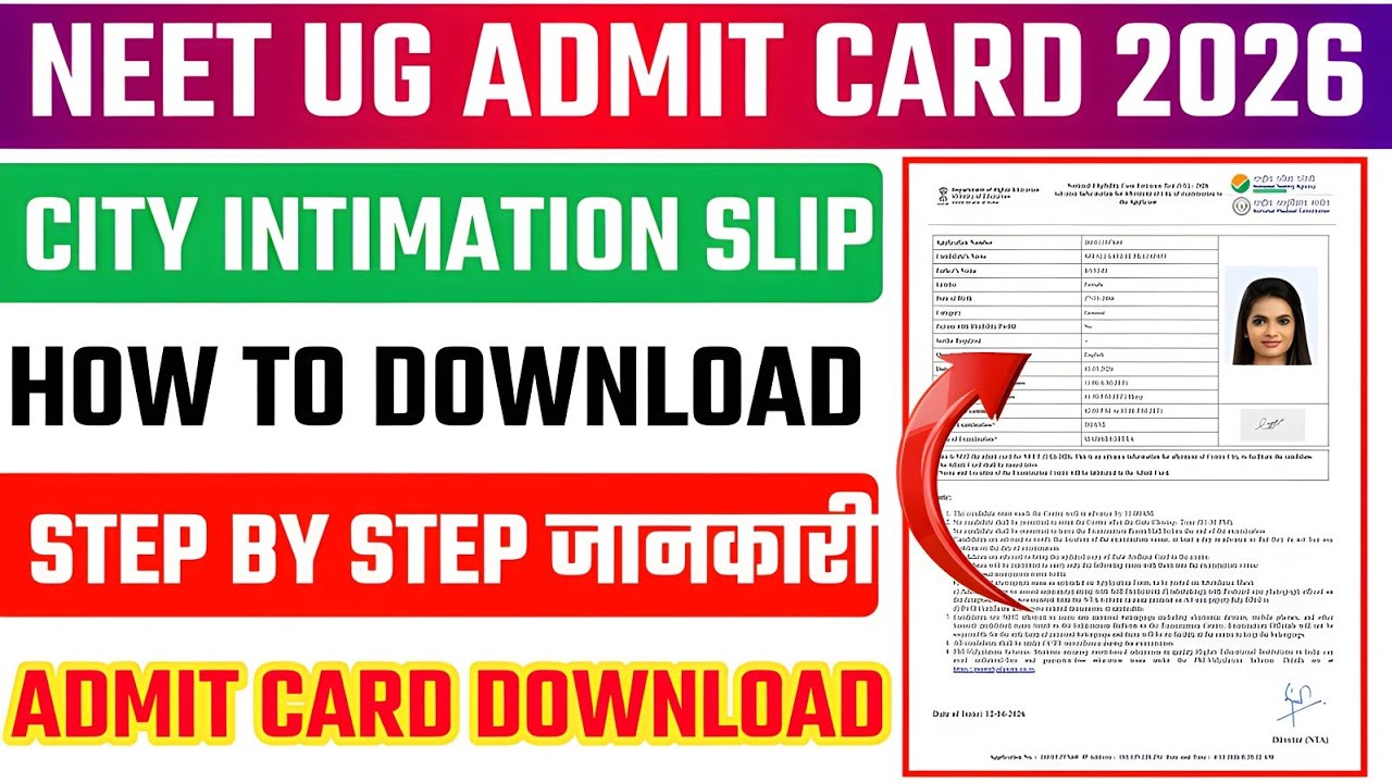 NEET UG Admit Card 2026 ✅ NEET UG City Intimation Slip 2026 🔥 How to Download NEET UG Admit Card 