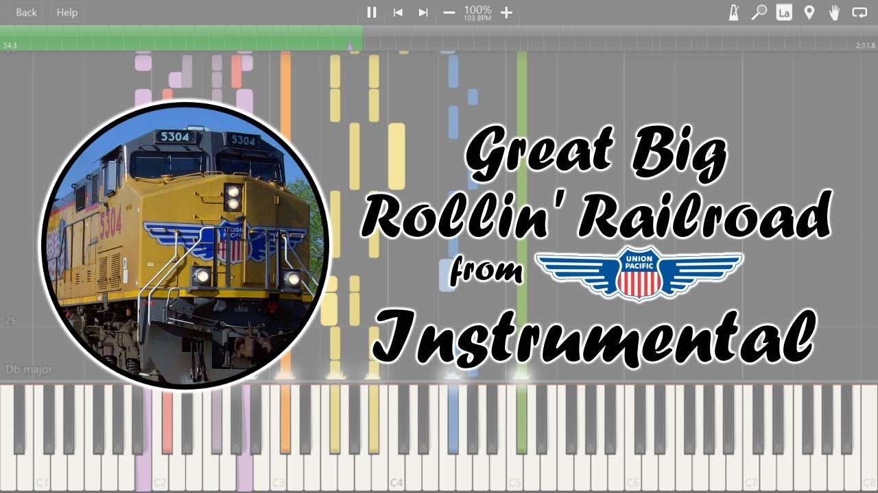 [Instrumental] Union Pacific - Great Big Rollin' Railroad