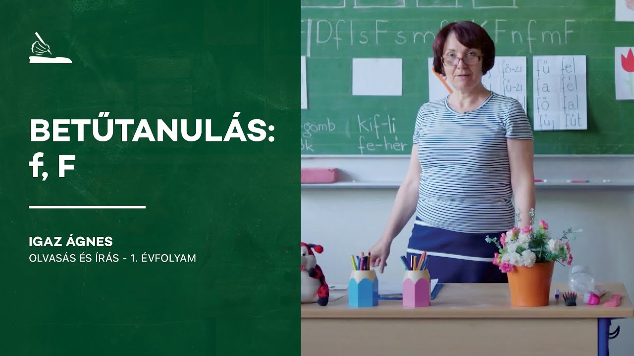 Betűtanulás: f, F  | Igaz Ágnes