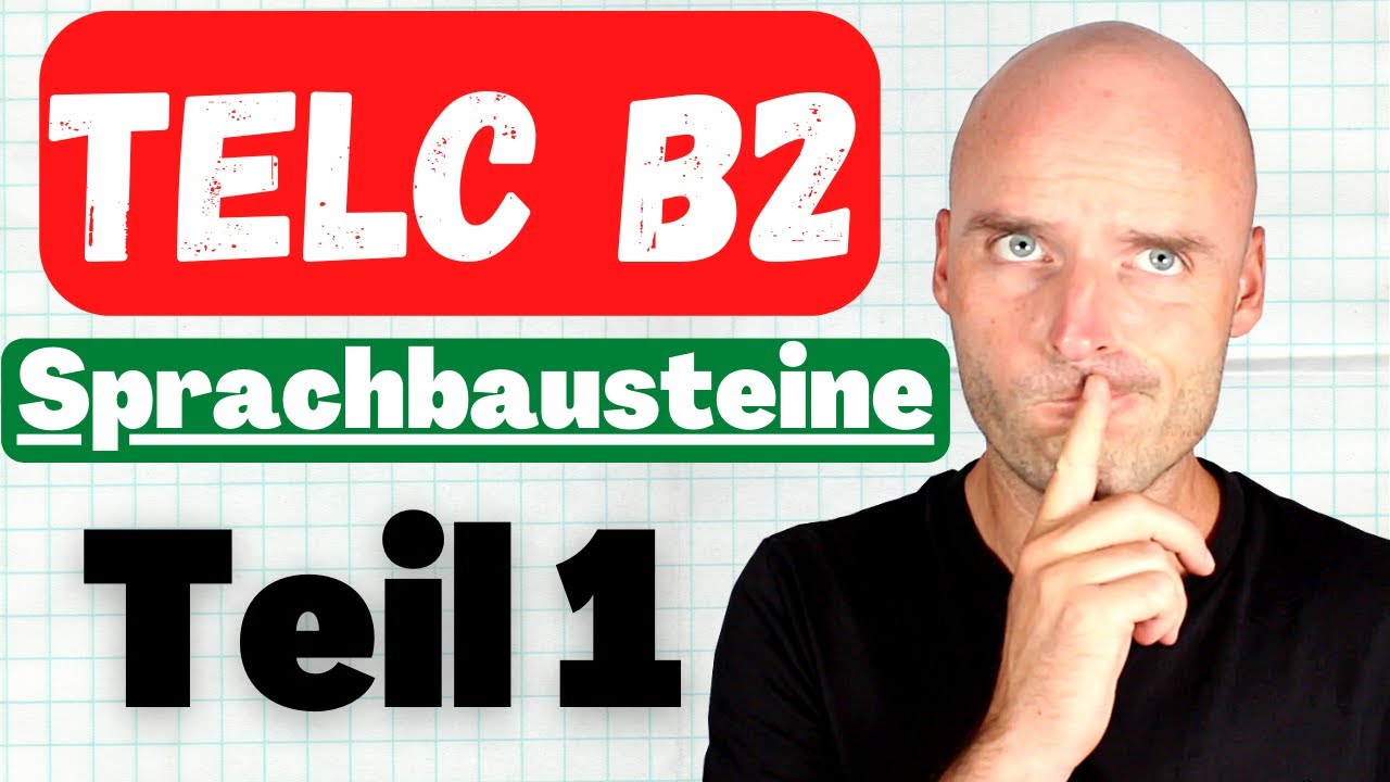 TELC B2 Sprachbausteine Teil 1 | Tipps + Beispiele + &Uuml;bungen zum Mitmachen 🤓
