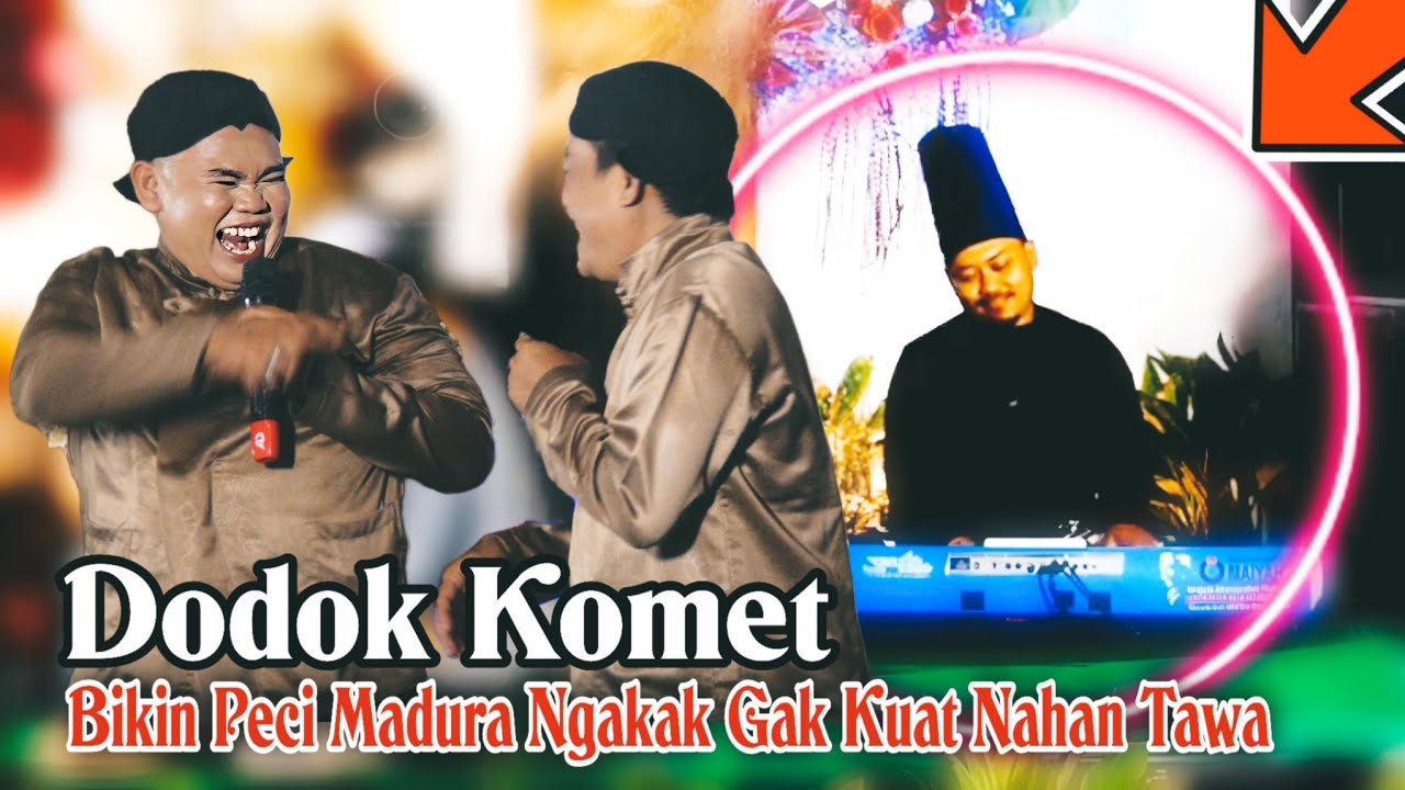 CAK KOMET DODOK BARU LUCU BIKIN NGAKAK, ORANG MADURA SAMPEK KEPINGKEL PINGKEL