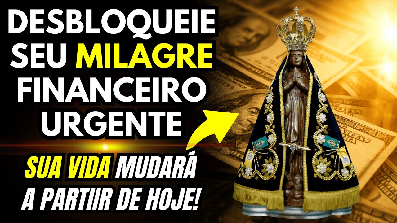 Essa Oração de NOSSA SENHORA APARECIDA FAZ O DINHEIRO CAI SEM PARAR NA SUA CONTA HOJE MESMO!
