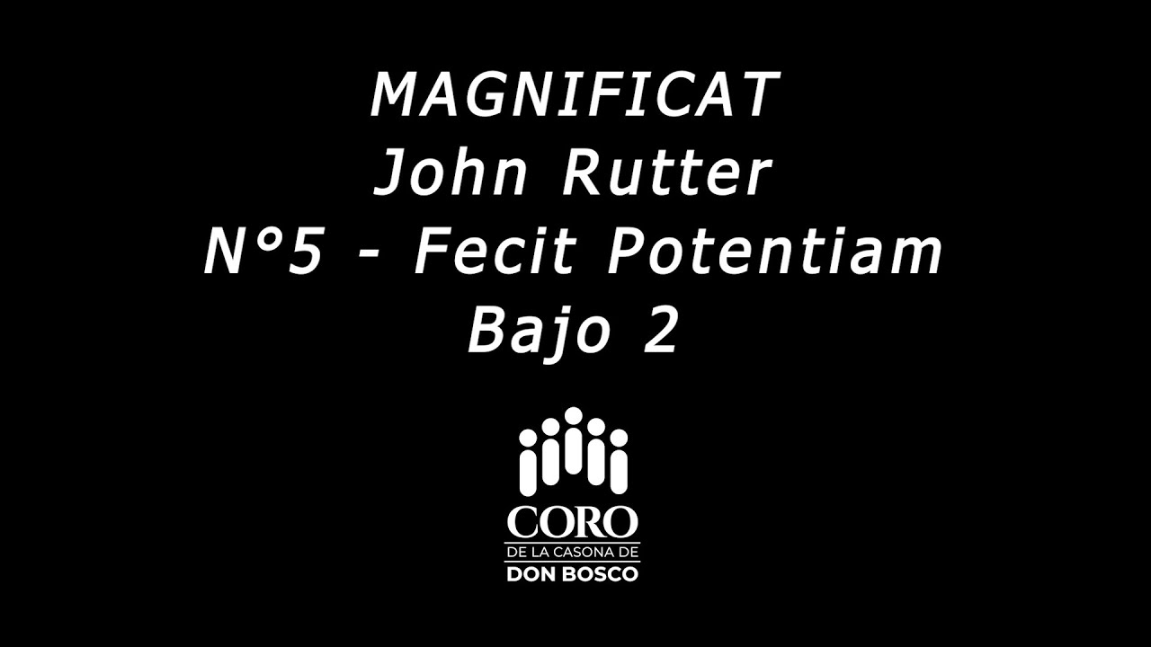 Rutter's Magnificat - 05 - Fecit Potentiam - Bajo 2