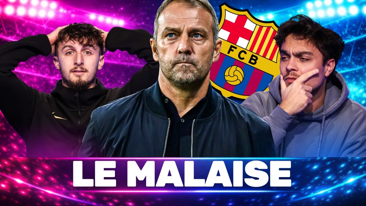 Ce Qui Déraille Dans Le Barça De Flick
