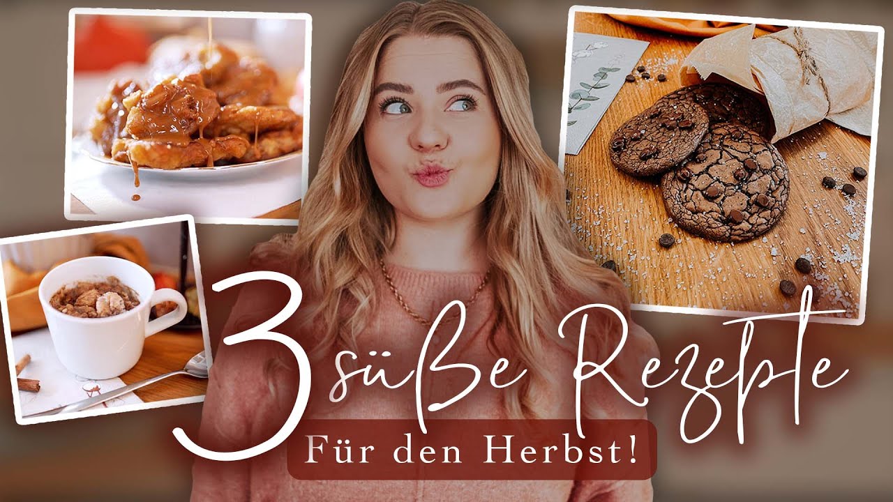 3 SÜßE HERBST REZEPTE! 😍🤤🍫🥧 Comfort Food! #FallinLove