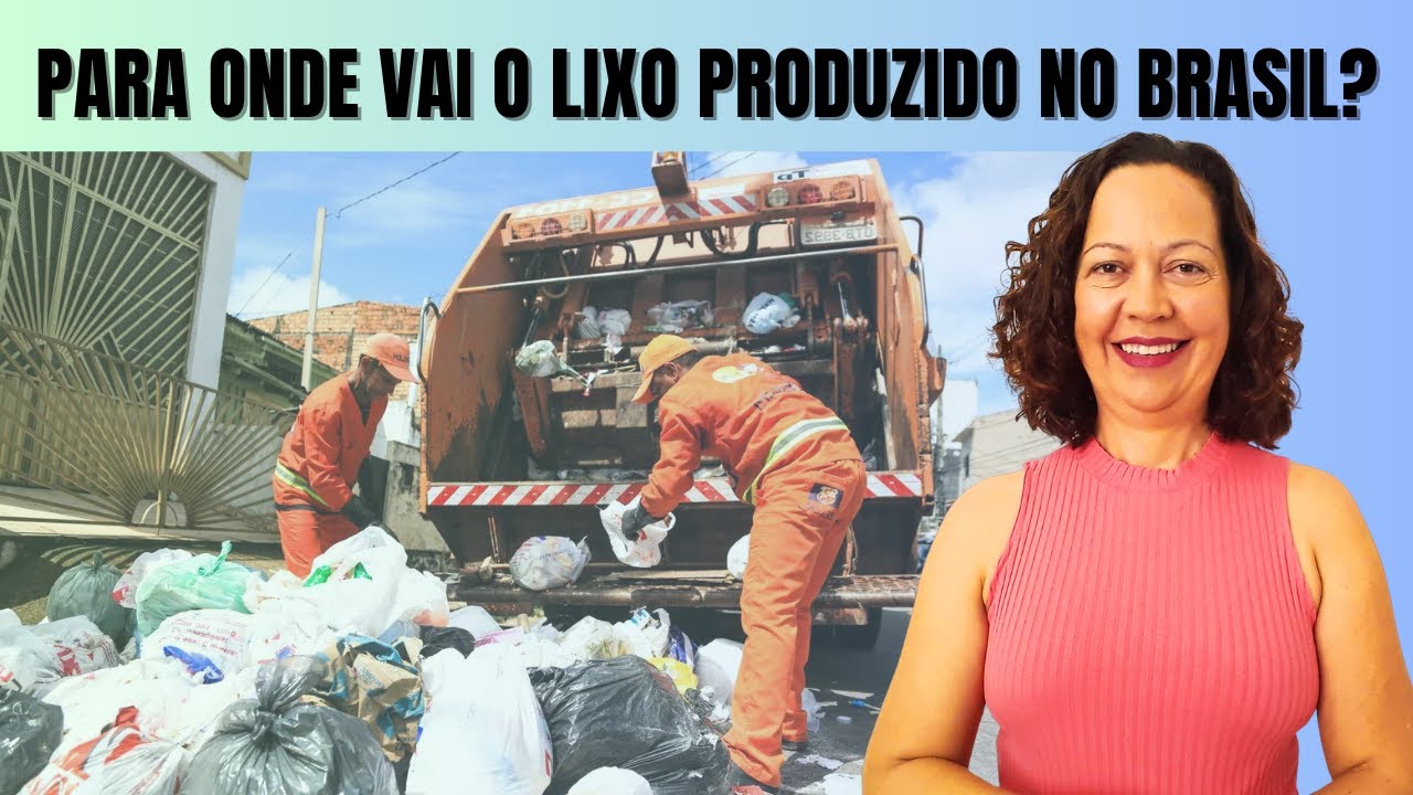 ORIGEM E DESTINO DO LIXO NO BRASIL