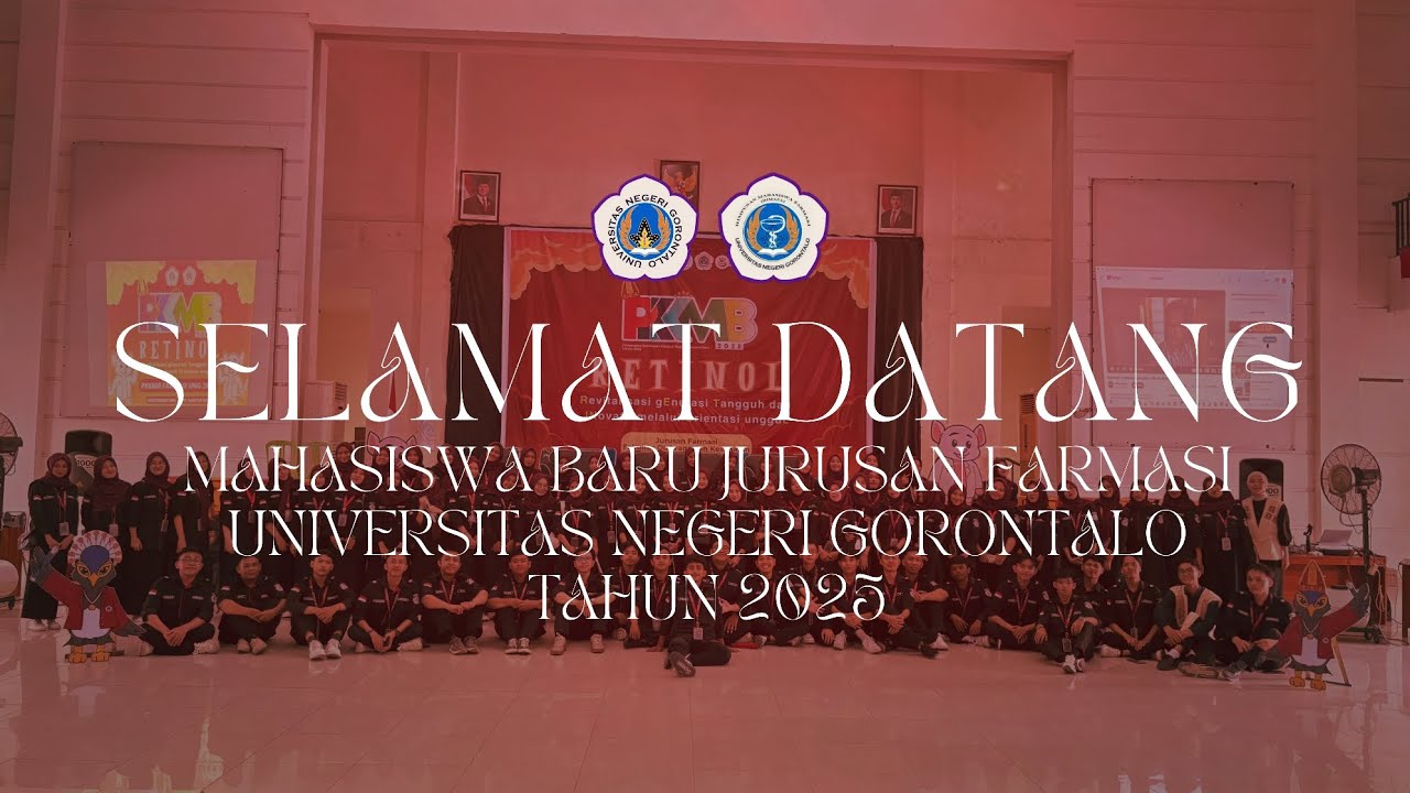 SELAMAT DATANG MAHASIWA BARU JURUSAN FARMASI UNG TAHUN 2025