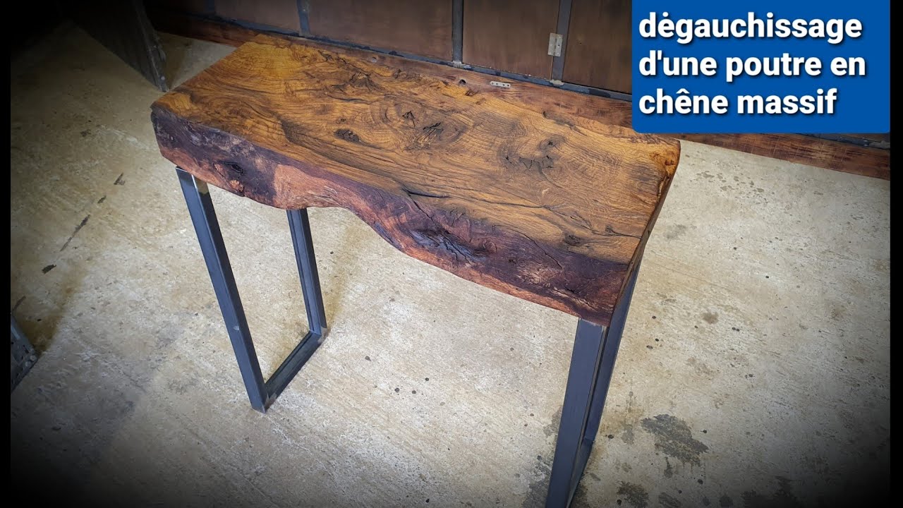 dégauchissage d'une poutre en chêne