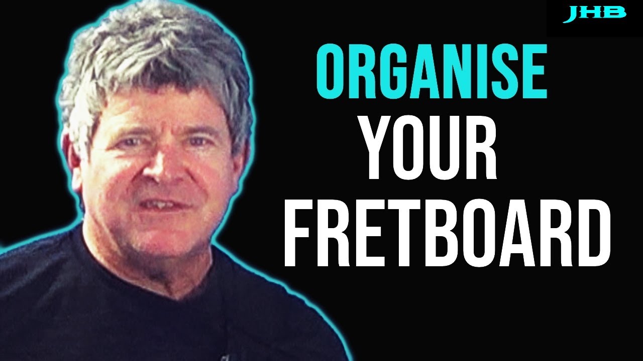 How to Organise Your Fretboard | Joe Hubbard Bass