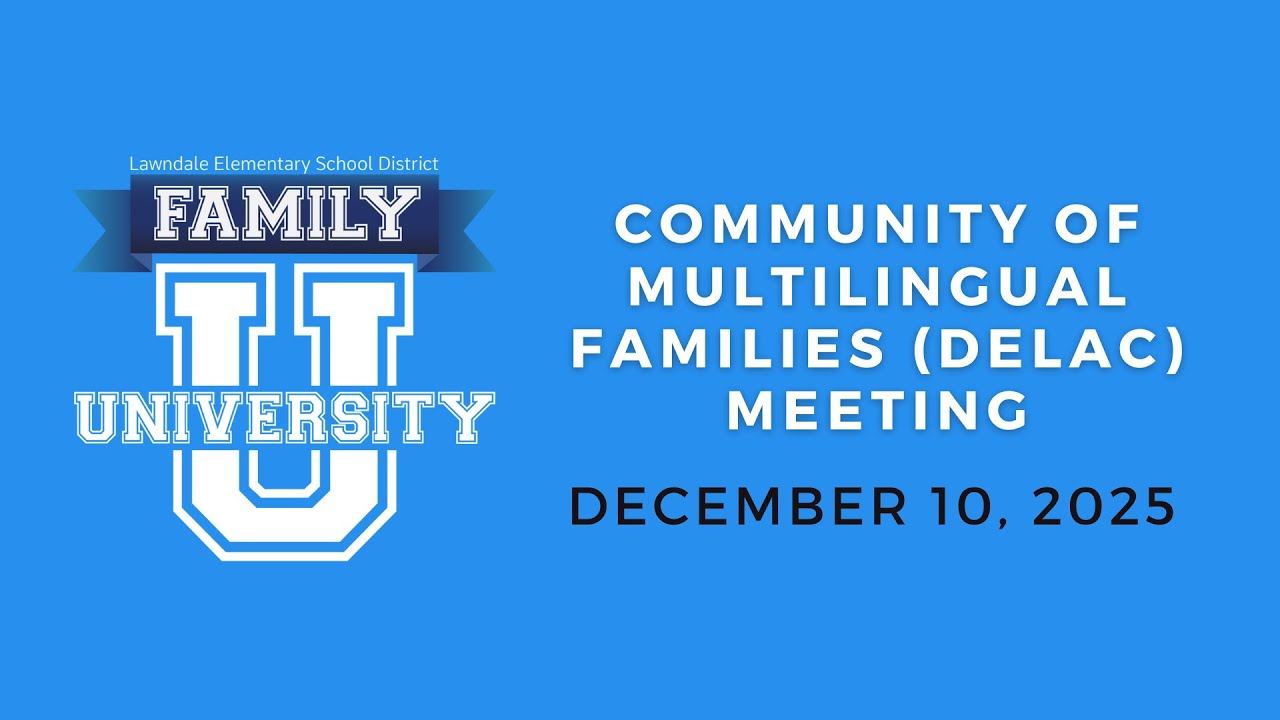 Community of Multilingual Families (DELAC) Meeting - 12/10/25