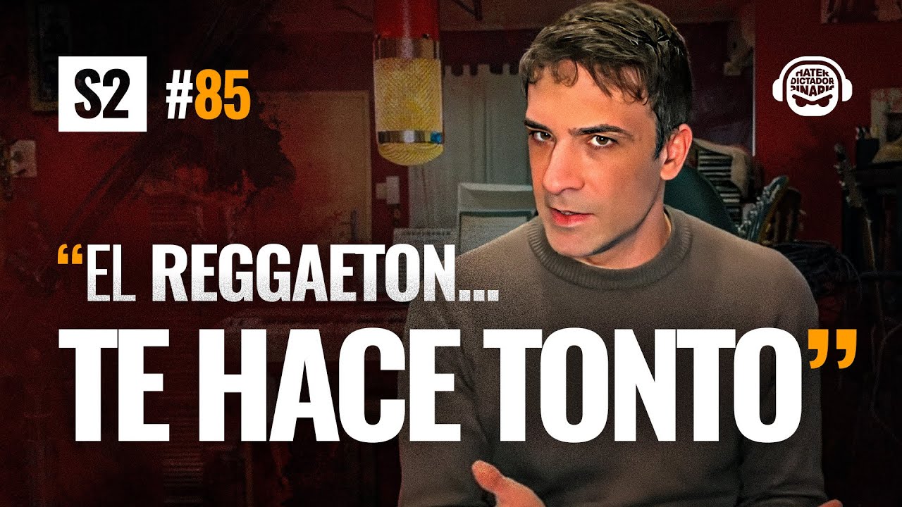 El Reggaetón te vuelve TONTO (científicamente comprobado) | PODCAST ENOJADO s2 #85
