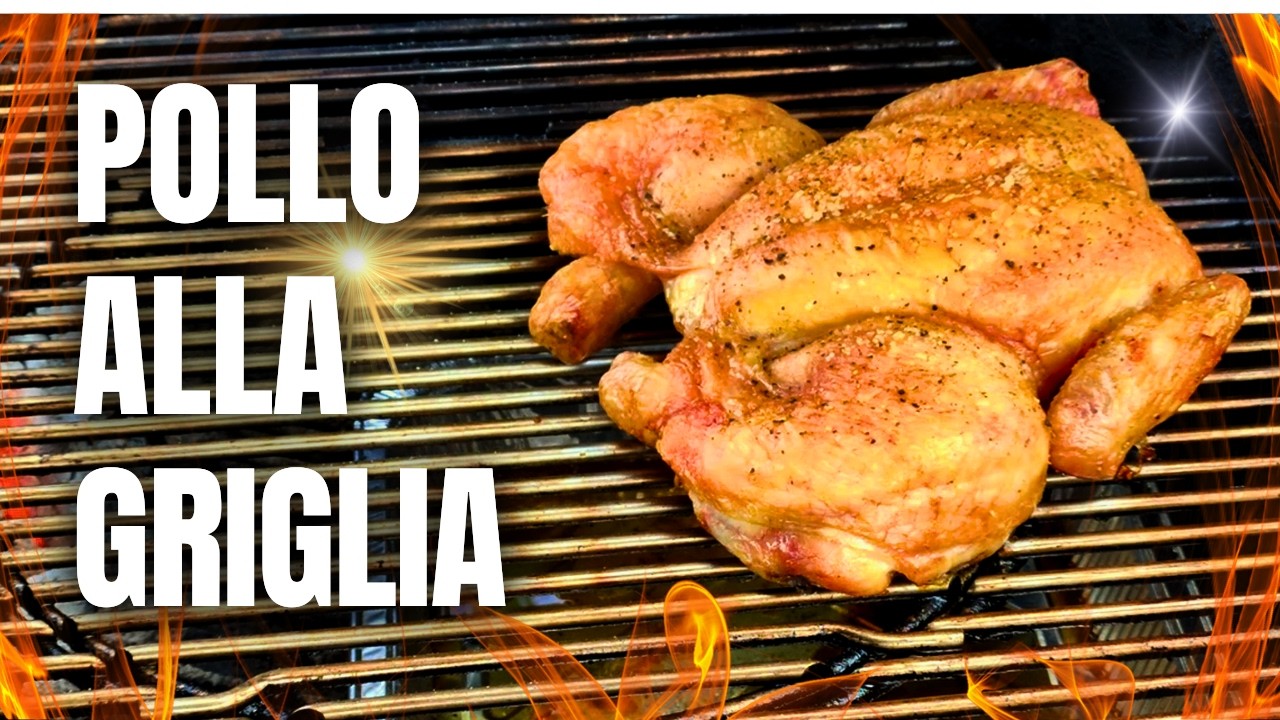 POLLO ALLA GRIGLIA PERFETTO: Pelle Croccante e Carne Succosa! 🔥🍗 (Guida Completa BBQ)