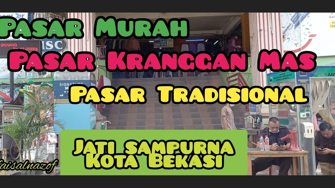 Pasar Tradisional, Pasar Kranggan Mas, Pasar Murah. @faisalnazof