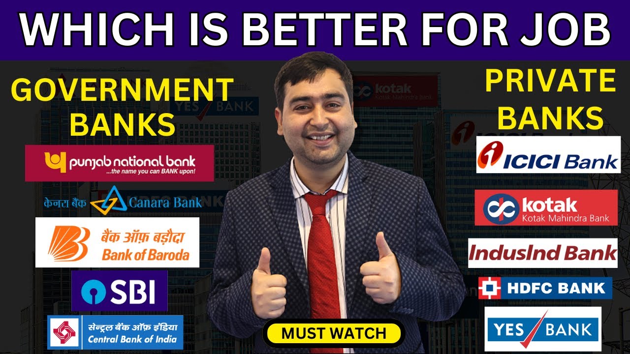 Government Bank Job V/s Private Bank Job | Which is Better Bank Job in 2024 - True Comparison