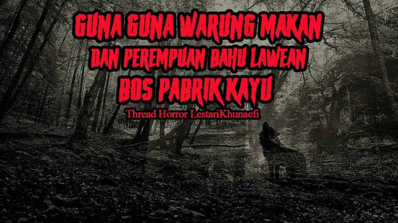 CERITA MISTIS SANTET LEMAH KUBURAN PEREMPUAN BAHU LAWEYAN CANDRAMAYA STORY LestariKhunaefi