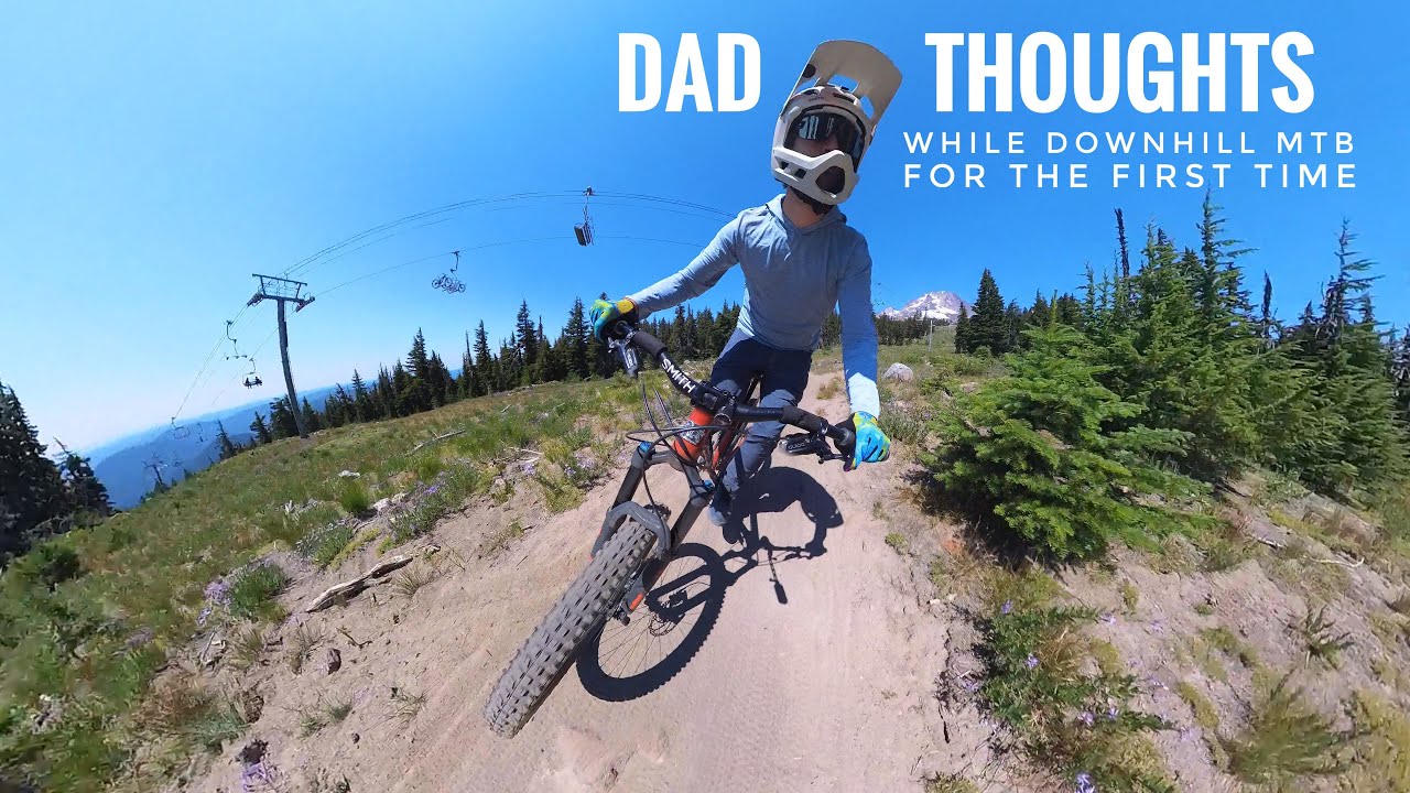 First DH MTB run ever on Gravy Train at Timberline Lodge! #micdup #dadthoughts