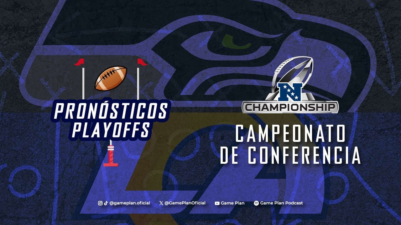Pronóstico y Previa Final Conferencia NFC: Rams vs Seahawks
