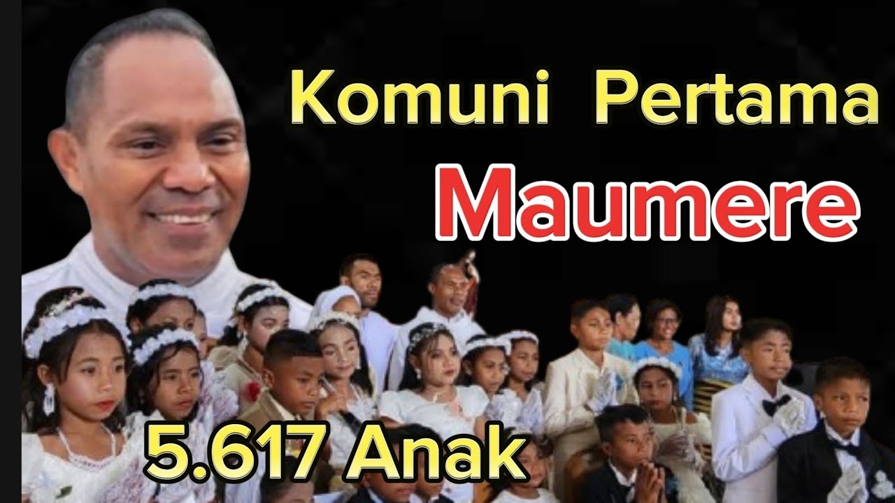 Romo Wilfrid: Komuni Pertama, 5.617 anak Maumere