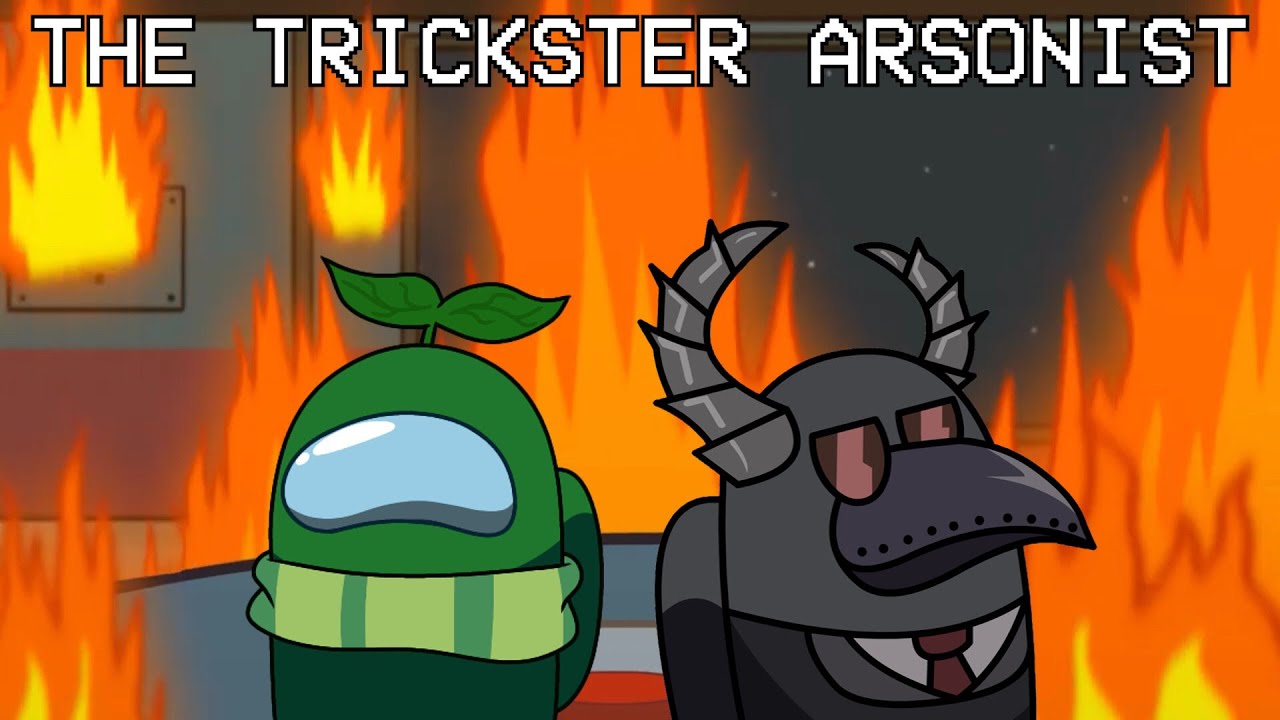 Gamingly² | The Trickster Arsonist