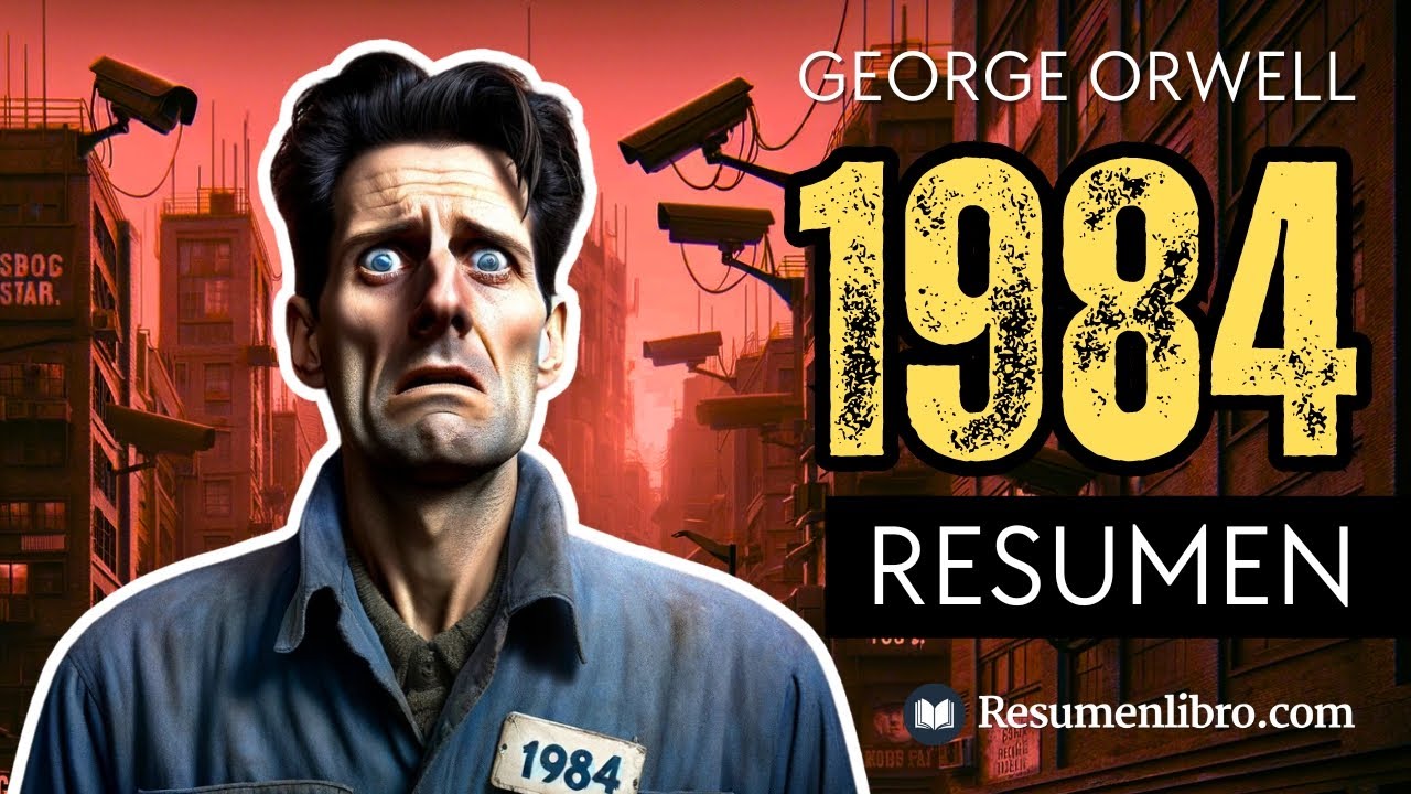 1984 de George Orwell: RESUMEN Ilustrado y ANÁLISIS 👁️