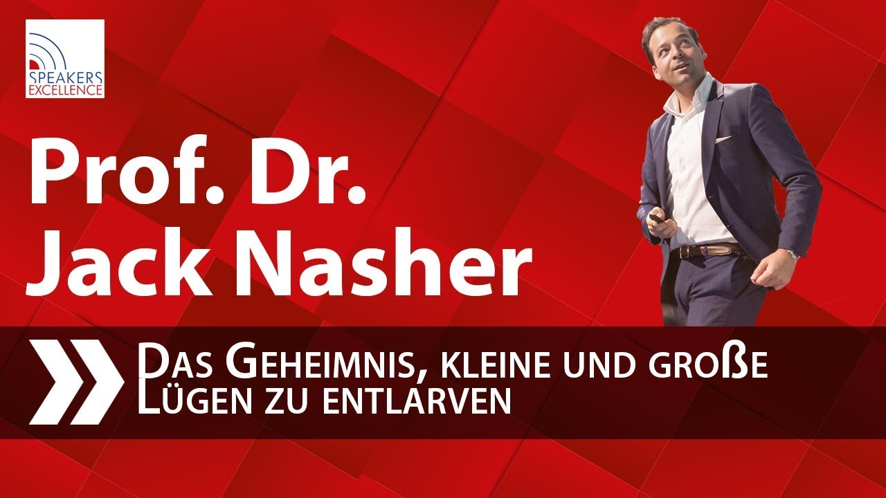 Jack Nasher - Das Geheimnis, kleine und große Lügen zu entlarven