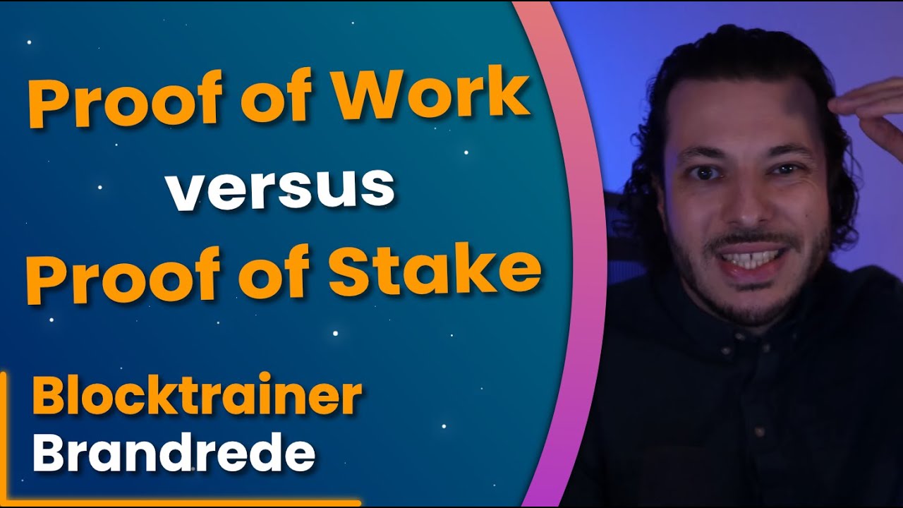Proof of Work vs. Proof of Stake | Blocktrainer Brandrede