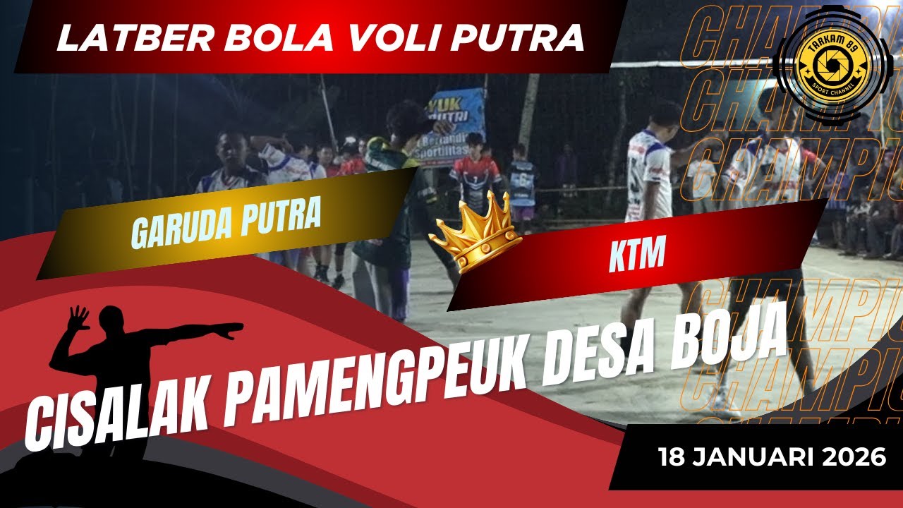 HIGHLIGHT KTM VS GARUDA PUTRA  || LATBER BOLA VOLI PUTRA CISALAK || PAMENGPEUK DESA BOJA
