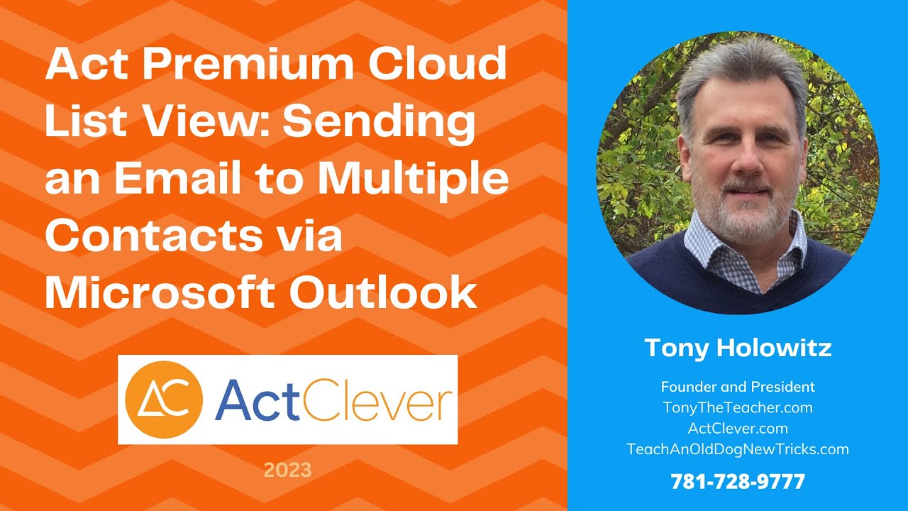 Act Premium Cloud List View: Sending an Email to Multiple Contacts via Microsoft Outlook