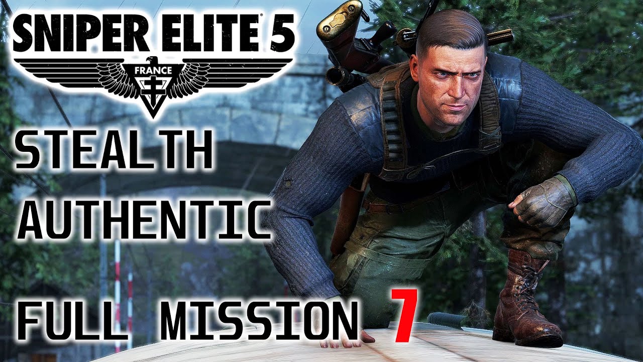 MISSION 7 / SECRET WEAPON – SNIPER ELITE 5 Authentic Stealth No Alarms Gameplay Walkthrough
