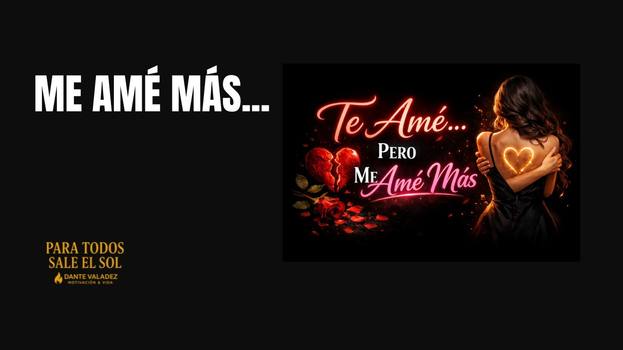 Te Amé… Pero Me Amé Más. El Día Que Dejé de Rogar...