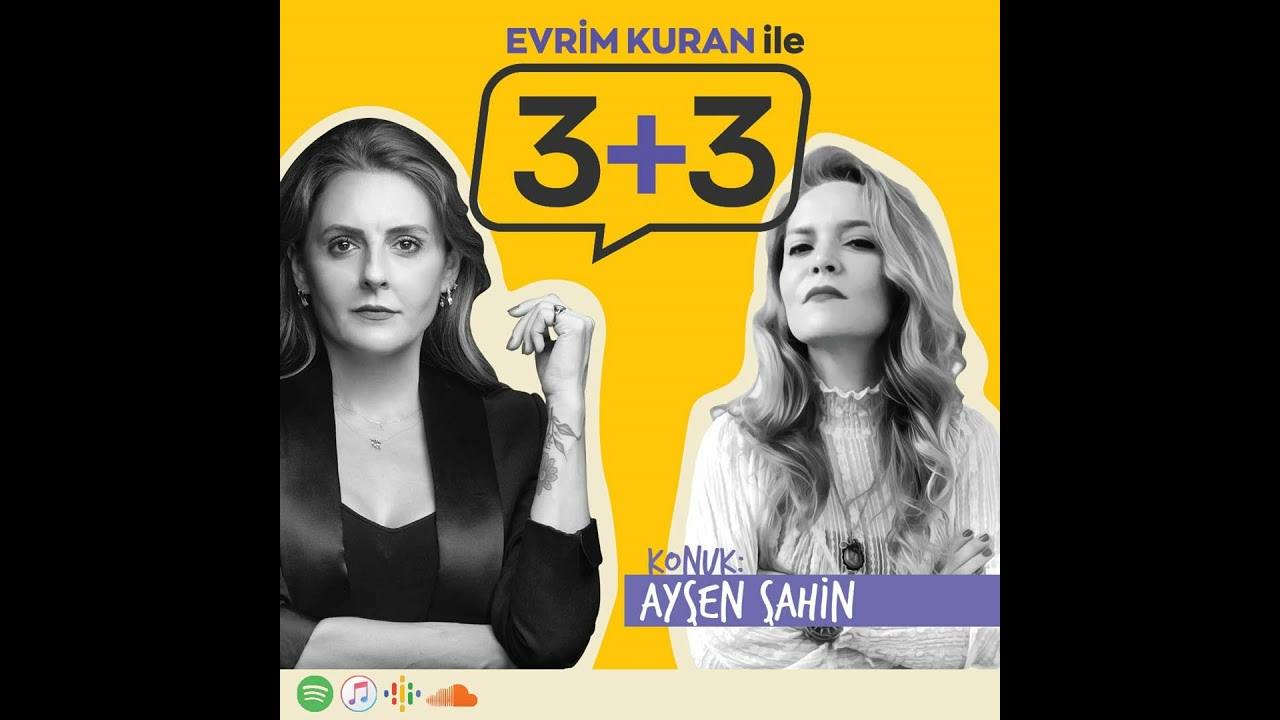 Evrim Kuran ile 3+3: Ayşen Şahin