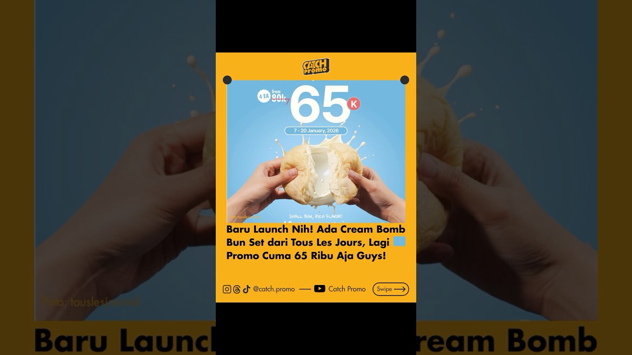 Cream Bomb Bun Set resmi launch, satu set lengkap semua varian dengan isian krim yang melimpah!