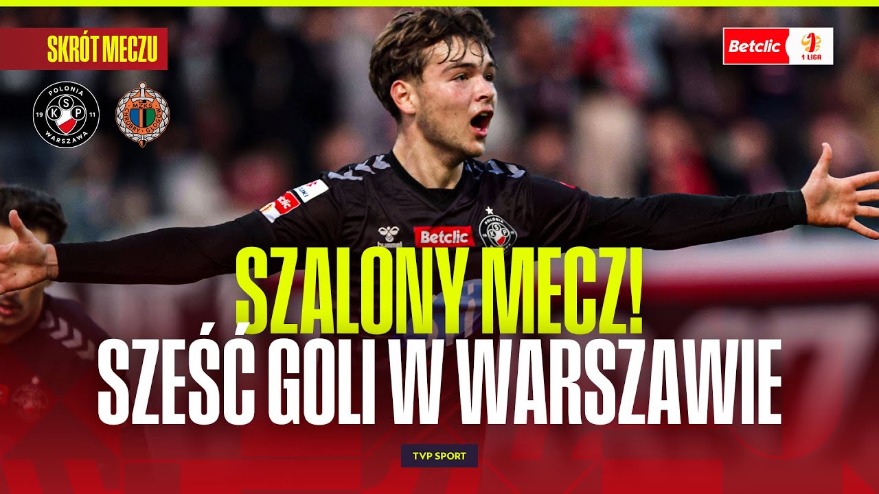 SKRÓT: POLONIA WARSZAWA - CHROBRY GŁOGÓW. SZEŚĆ GOLI PRZY KONWIKTORSKIEJ! BETCLIC 1 LIGA